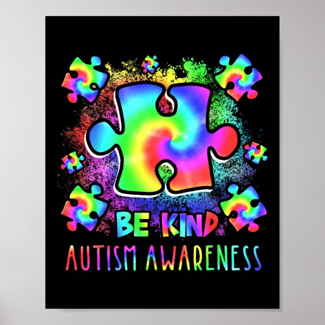 Be Kind Puzzle Pieces Tie Dye Autism Awareness Mon Poster (Front)