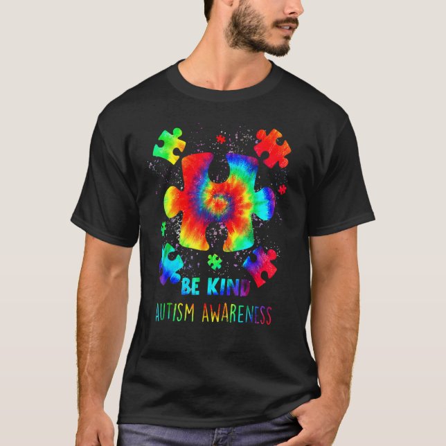 Be Kind Puzzle Pieces Tie Dye Autism Awareness T-Shirt (Front)