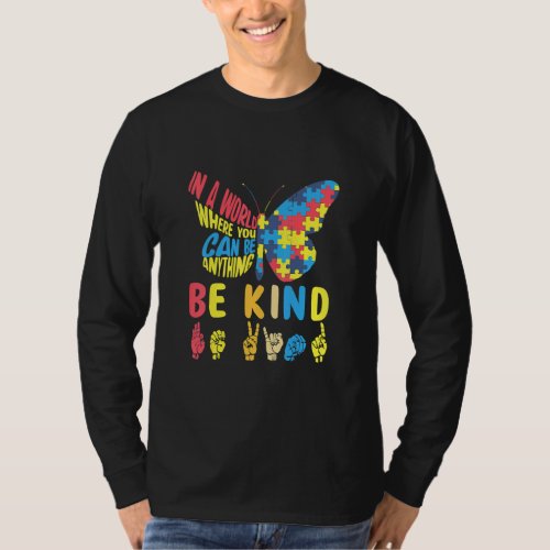 Be Kind Puzzle Sign Language Hand Talking Autism A T_Shirt