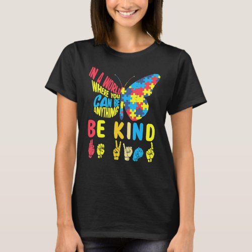Be Kind Puzzle Sign Language Hand Talking Autism T_Shirt
