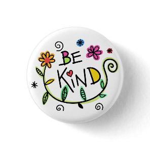 Be Kind Quote Cute Typography Button