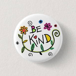 Be Kind Quote Cute Typography Button