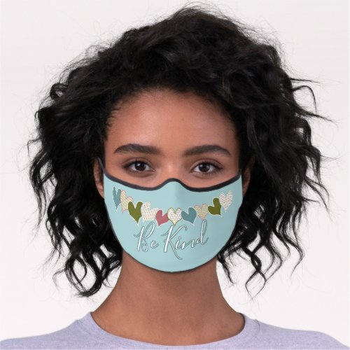 Be Kind Quote Pretty Blue Pink Green Heart Pattern Premium Face Mask