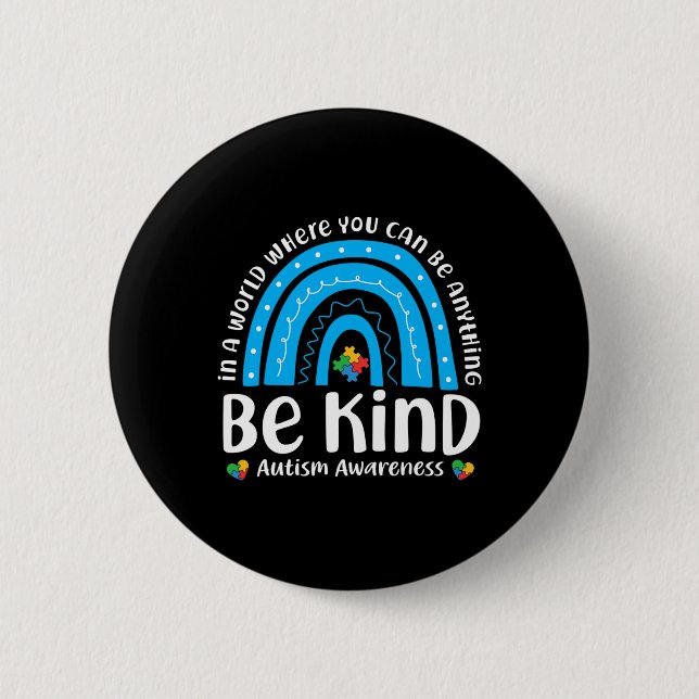 Be Kind Rainbow Autism Awareness Kids Choose Kindn Button (Front)