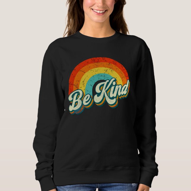 Be Kind Rainbow Crewneck Sweatshirt (Front)