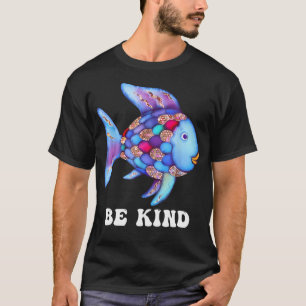 Be Kind Rainbow Fish Teacher Life Teaching Back T T-Shirt