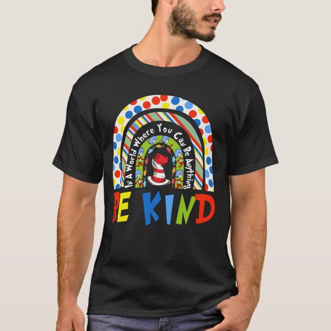 be kind rainbow grinc T-Shirt (Front)