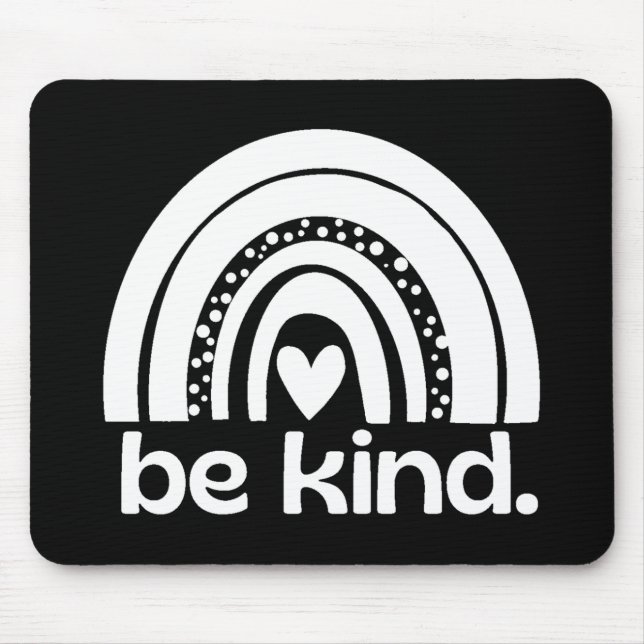 Be Kind Rainbow Mouse Pad (Front)