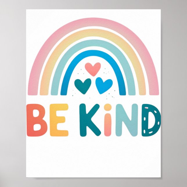 Be Kind Rainbow  Poster (Front)