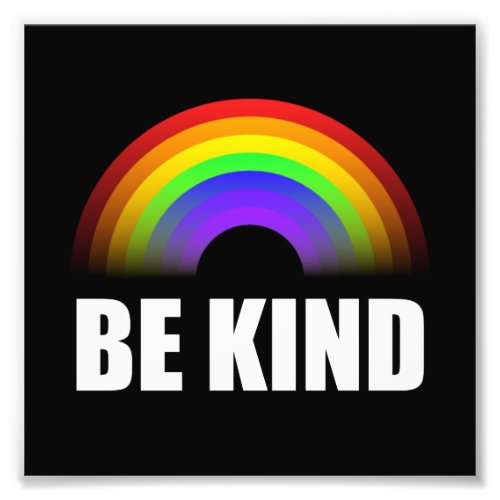 Be Kind Rainbow White Photo Print