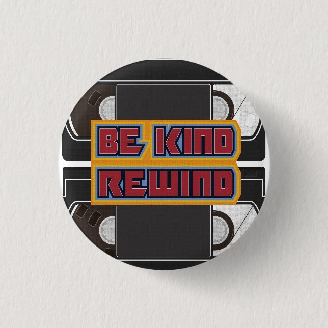 Be Kind Rewind VHS Tape Button (Front)