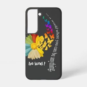 Be Kind   Samsung Galaxy S22 Case