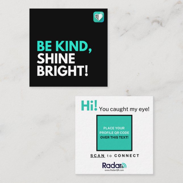 BE KIND, SHINE BRIGHT! SQUARE BUSINESS CARD (Front/Back)