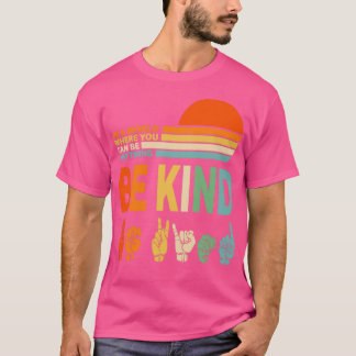 Be Kind Shirt
