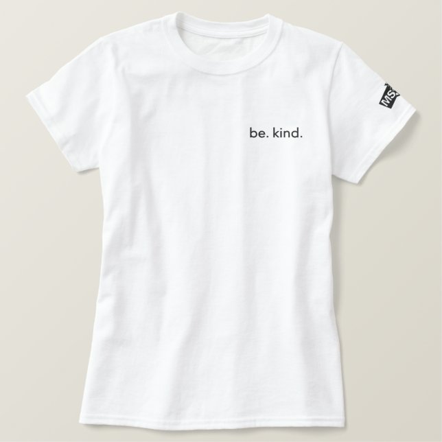 be. kind. shirt (Design Front)