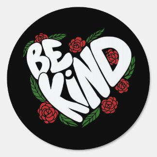 Be Kind Sign