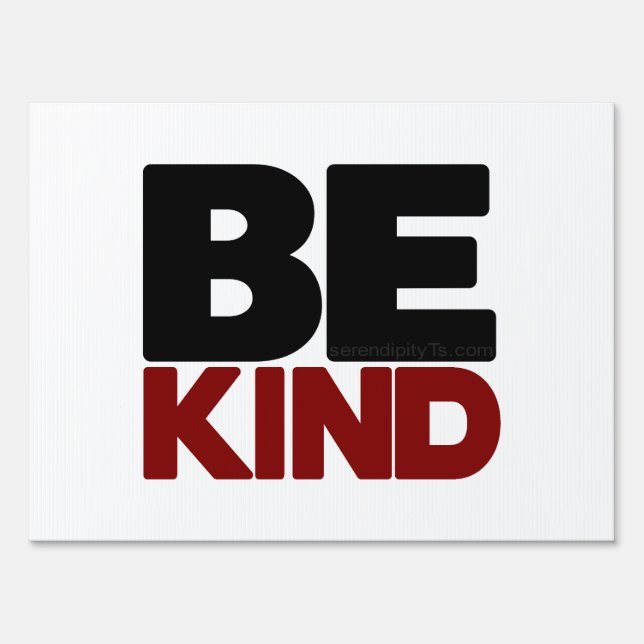 Be Kind Sign (Front)