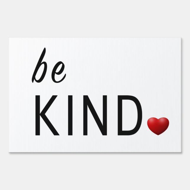 Be Kind Sign (Front)