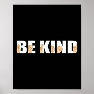 Be Kind Sign Language Deaf