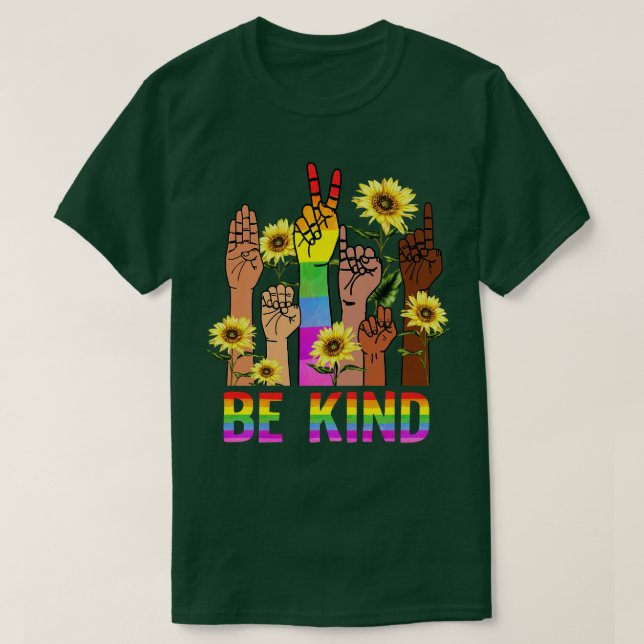 Be Kind Sign Language Hand Talking LGBT Flag Gay P T-Shirt (Design Front)