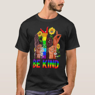 Be Kind Sign Language Hand Talking Lgbtq+ Flag Gay T-Shirt