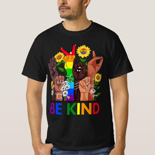 Be Kind Sign Language Hand Talking LGBTQ Gay Les P T-Shirt (Front)