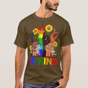 Be Kind Sign Language Hand Talking LGBTQ Gay Les P T-Shirt
