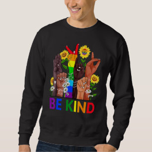 Be Kind Sign Language Hand Talking Lgbtq+ Gay Les Sweatshirt