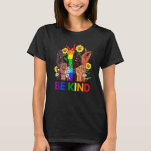Be Kind Sign Language Hand Talking Lgbtq+ Gay Les T-Shirt