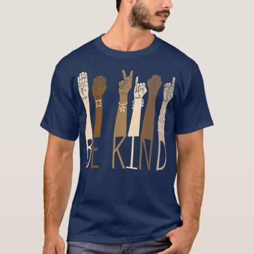 Be Kind Sign Language Hand Talking Teachers ASL T_Shirt