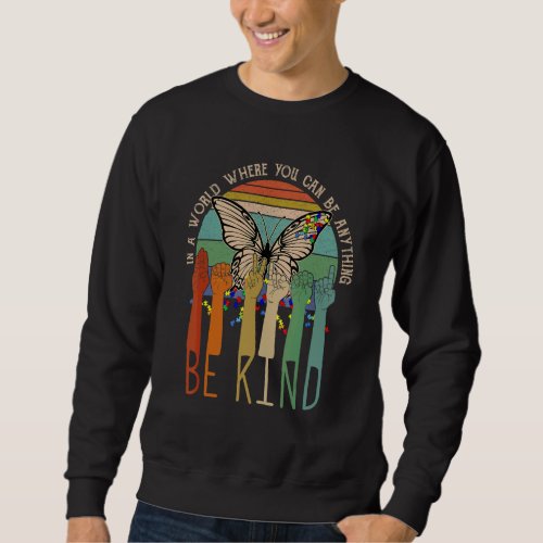 Be Kind Sign Language Hand Talking Teachers Autism Sweatshirt