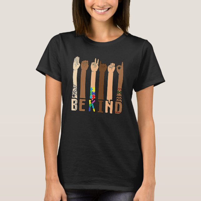 Be Kind Sign Language Hand Talking Teachers Interp T-Shirt (Front)