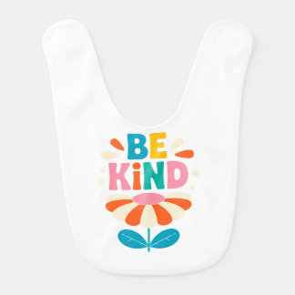 Be Kind – Simple Acts That Change the World Baby Bib