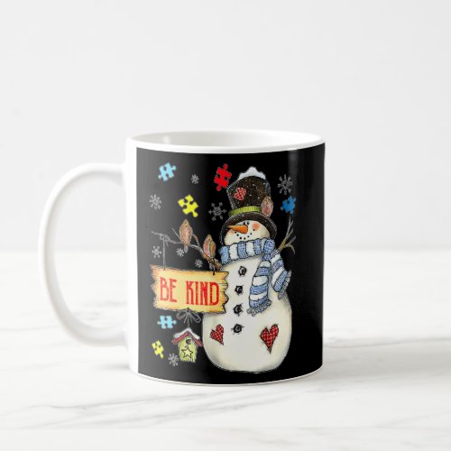Be Kind Snowman Puzzle Autism Awareness Funny Fami Coffee Mug