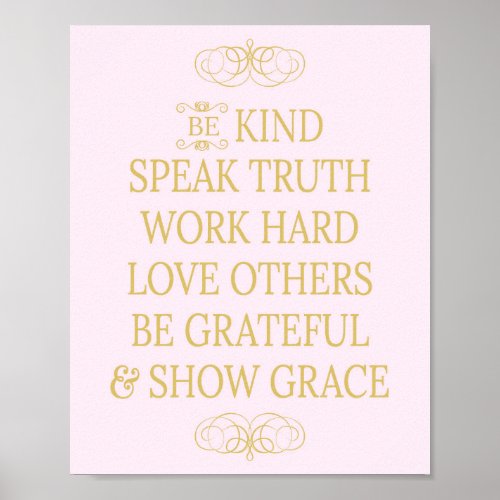 Be Kind Speak Truth Inspirational Hopeful Poster