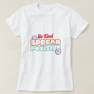 Be Kind Spread Positivity Retro Smiley Face T-Shirt