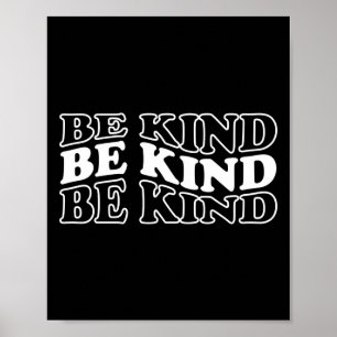 Be Kind Stop Bullying Kindness S Orange Unity Day Poster