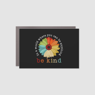 Be Kind Sunflower Car Magnet