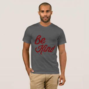 Be Kind T-Shirt