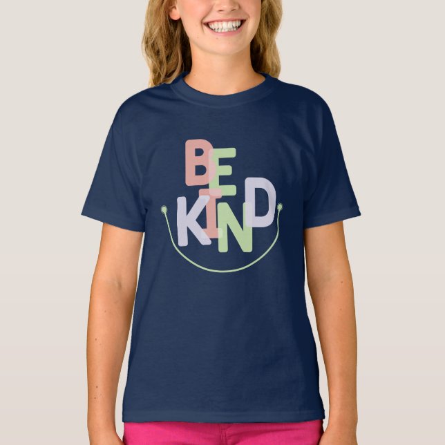 Be kind T-Shirt (Front)