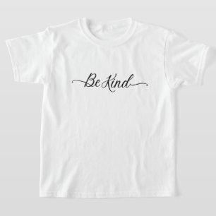 Be Kind T-Shirt