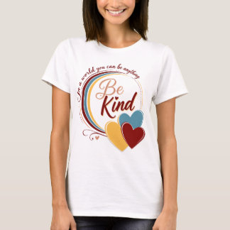 Be Kind T-Shirt