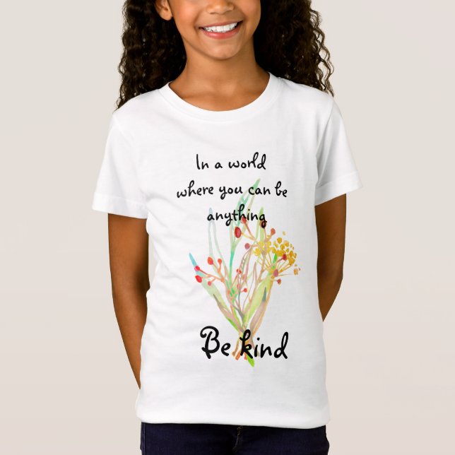 Be Kind T-Shirt (Front)