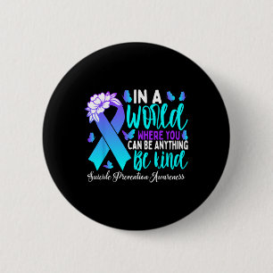 Be Kind Teal Purple Ribbon Suicide Prevention Awar Button