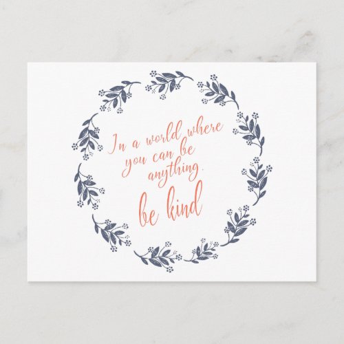 Be Kind Text in a Pretty Floral Wreath Postcard