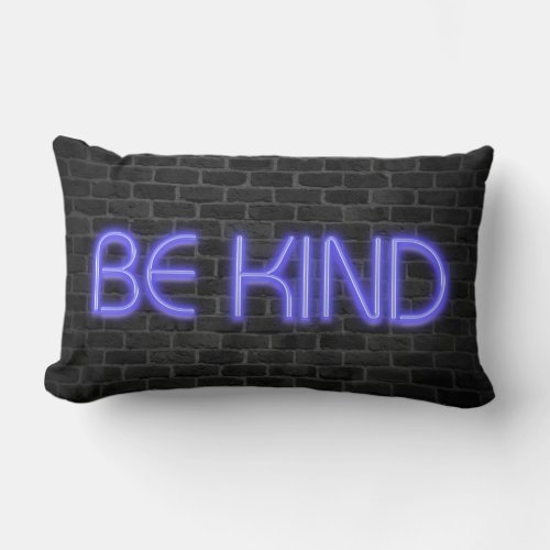 BE KIND text in neon lights on brick Lumbar Pillow