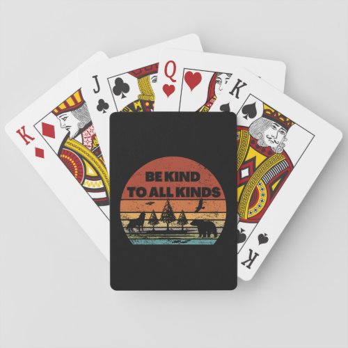 Be Kind To All Kinds Kindness Love Earth Day Game Playing Cards