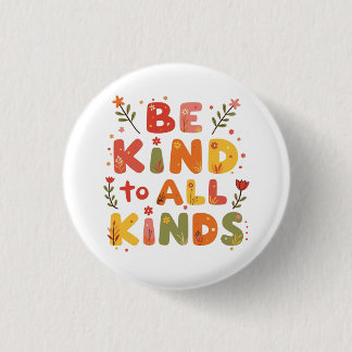 Be Kind to all kinds Trucker Hat Button