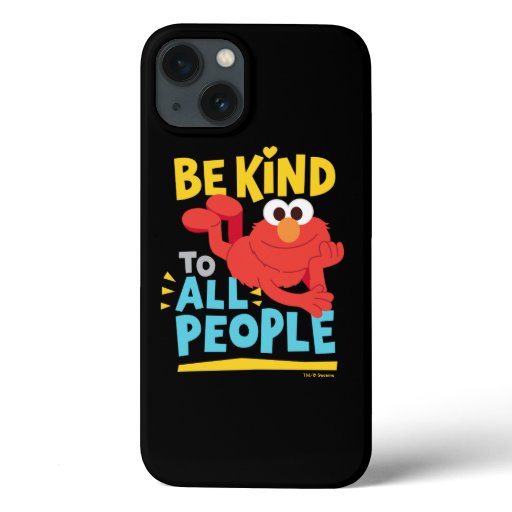 Be Kind To All People iPhone 13 Case