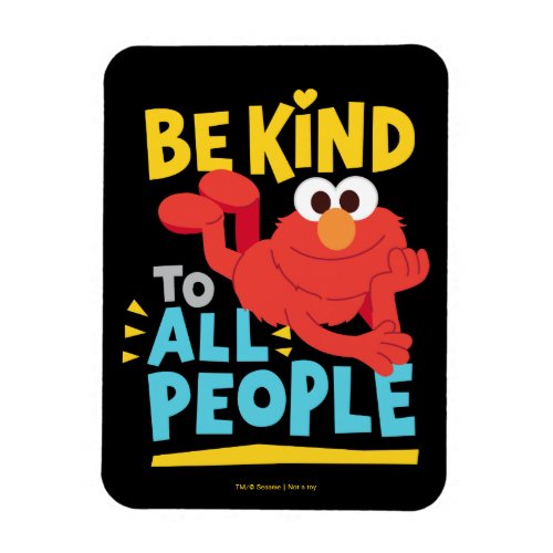 Be Kind To All People Magnet